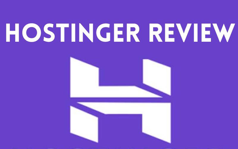 Read more about the article Hostinger Review The Best Web Hosting Service in 24 Hours
