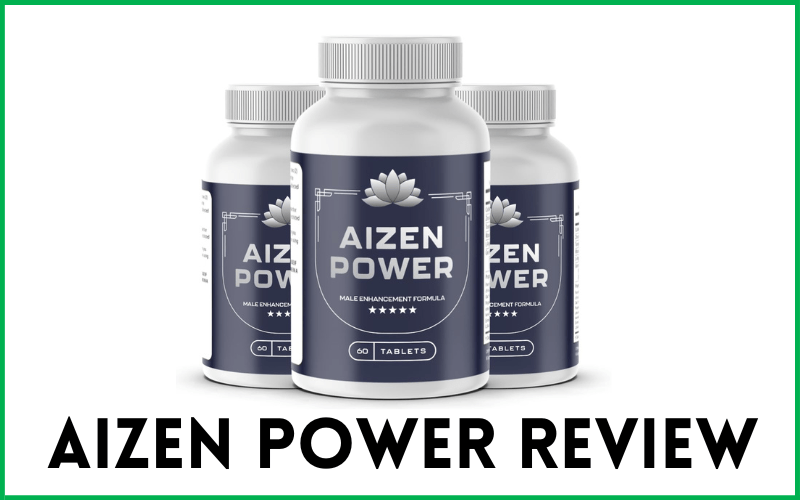 Read more about the article Aizen Power Review: The 1 Best Boosting Male Health Naturally